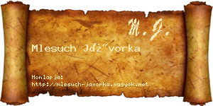 Mlesuch Jávorka névjegykártya